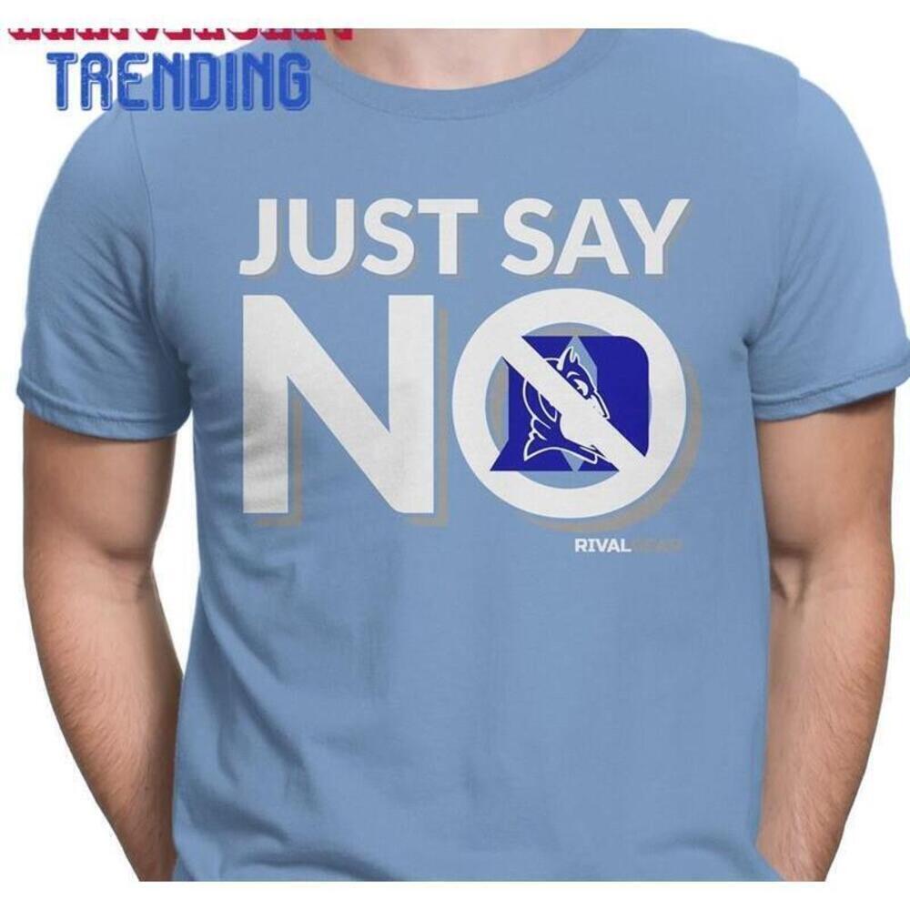 North Carolina Basketball Just Say No Funny Rivalry Men39 S Heather Blue Tshirt